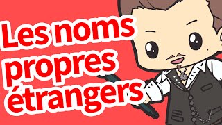 Les noms propres étrangers