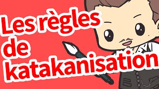 Les règles de katakanisation