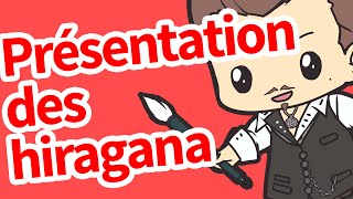 Présentation des hiragana