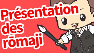Présentation des rōmaji