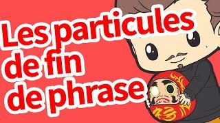 Les particules de fin de phrase