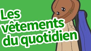 Les vêtements du quotidien